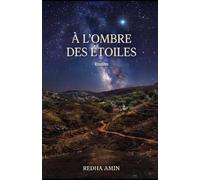À l’ombre des étoiles