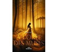 À l’orée des muses