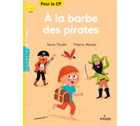 À la barbe des pirates - Nora Thullin - Milan Eds - Poche - Roman cadet