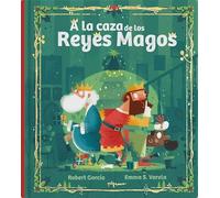 A la caza de los Reyes Magos