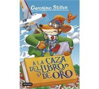 A La Caza Del Libro De Oro [Livre en VO] Stilton, Geronimo (Auteur)