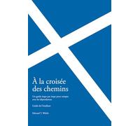 À la croisée des chemins (guide de l'étudiant): Un guide étape par étape pour rompre avec les dépendances