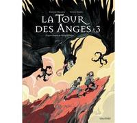À la croisée des mondes - La Tour des Anges (3)