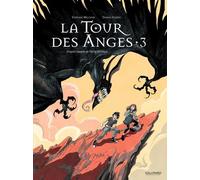 À la croisée des mondes - La Tour des Anges (3)