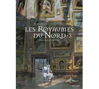 A La Croisée Des Mondes : Les Royaumes Du Nord - Tome 3