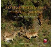 A LA DéCOUVERTE DE LA FAUNE DU Itinéraires d'un naturaliste - Michel Aymerich - La Croisee Des Chemins - relié - Etude