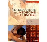 A la découverte de la médecine chinoise