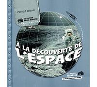 A la découverte de l'espace