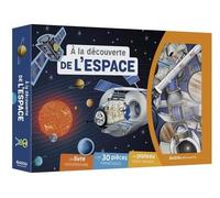 A La Découverte De L'espace - Coffret Avec Un Livre Documentaire, + De 30 Pièces Magnétiques, Un Plateau Géant Aimanté