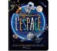 A la découverte de l'espace Un voyage captivant et ludique pour découvrir l'espace ! - Danielle Robichaud - Petits Genies - relié - Dictionnaire et encyclopédie
