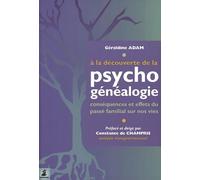 À la découverte de psycho-généalogie