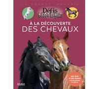 À la découverte des chevaux - Claire Neveux - Fleurus - cartonné - Document jeunesse