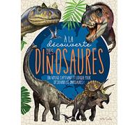 A la découverte des dinosaures