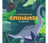 À la découverte des dinosaures - Un livre pop-up - BROOKS-S+JAYNE-E - Glénat Jeunesse - relié - Document jeunesse