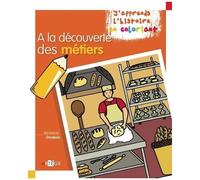 A La Découverte Des Métiers