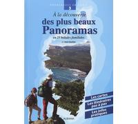 A la decouverte des plus beaux beaux panoramas: En balades familiales