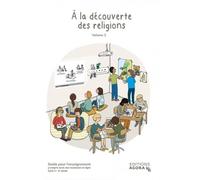 À la découverte des religions - volume 2 - guide pédagogique version enrichie: Version enrichie