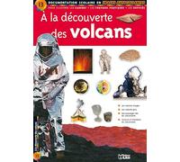 A la découverte des volcans : Documentation scolaire en images autocollantes - Dès 7 ans