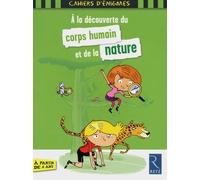 A la découverte du corps humain et de la nature - Sandra Lebrun - Retz Eds - broché - Scolaire / Universitaire
