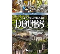 A la découverte du Doubs