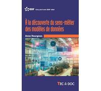 À la découverte du sens-métier des modèles de données