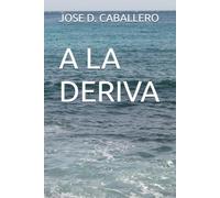 A LA DERIVA