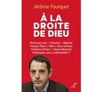 À la droite de Dieu FOURQUET JEROME (Auteur)