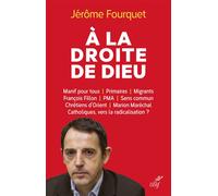 À la droite de Dieu - FOURQUET JEROME - Cerf - broché - Essai