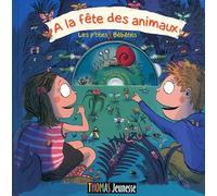 A la fête des animaux - tome 1 Les p'tites bêbêtes (01)
