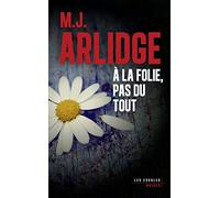 À la folie, pas du tout