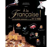 A la française - Daniel Berlion - Larousse - relié - Beau livre