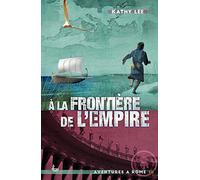 A la frontière de l´empire (nvelle éd.)