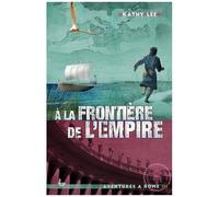 A La Frontière De L'empire