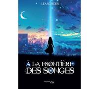 À la frontière des songes