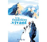 À la frontière du vivant – Futuropolis
