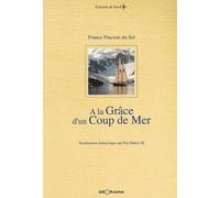 A la grâce d'un coup de mer