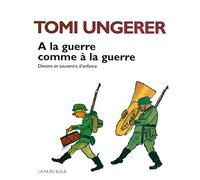 A la guerre comme à la guerre