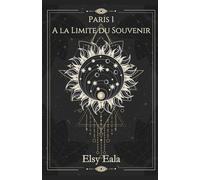 A la limite du souvenir