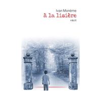 A La Lisière | Occasion
