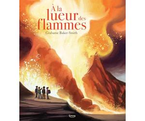 À la lueur des flammes