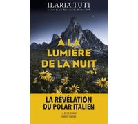 À la lumière de la nuit