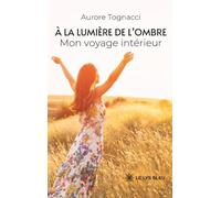 À la lumière de l'ombre