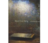 A la lumière de l'ombre Béatrice Helg (Photographie)