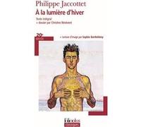 À la lumière d'hiver Philippe Jaccottet (Auteur)
