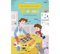 A la maison 100 premiers mots Ma³gorzata Korbiel (Buch auf Polnisch)