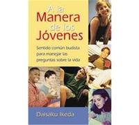 A La Manera De Los Jovenes / The Way of Youth Daisaku Ikeda (Auteur)