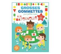 A La Maternelle - Grosses Gommettes
