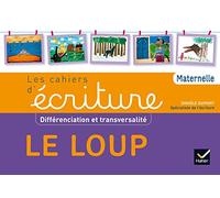 A la maternelle PS-MS-GS et ASH, Le loup éd. 2016 - Cahier de l'élève