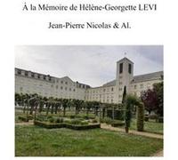 À la Mémoire de Hélène-Georgette LEVI Jean-Pierre Nicolas (Auteur)