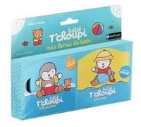 A la mer - A la piscine - Bébé T'choupi mes livres de bain Thierry Courtin (Illustration)